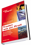 In diesem Buch werden die einzelnen Techniken und Methoden erfolgreicher Profis entmystifiziert, Stärken und Schwächen im praktischen Einsatz besprochen und systematische Regelwerke für erfolgreiches Trading an der Börse entwickelt. So werden z.B. die Zuverlässigkeiten von Candlestick Formationen besprochen und ihre Trefferquoten im praktischen Einsatz aufgezeigt. Im Mittelpunkt stehen nicht hoch riskante Spekulationen, sondern kontinuierliche Ertragssteigerungen im aktiven Tradinggeschäft.
Wagner sorgt jetzt für Chancengleichheit am Markt.
Die Erfolgsmethoden eines Insiders!
Uwe Wagner greift in diesem praktischsten aller Bücher über Handelssysteme auf zuverlässige Werkzeuge zurück, die er und sein Team tagtäglich testen und in Musterdepots veröffentlichen.
An versiertere Anleger, welche bei jeder Wetterlage an der Börse bestehen wollen, wendet sich dieses Buch des Profitraders. Der Autor legt das Abenteuer Börse mit seinen Facetten und Fallstricken offen und führt den Leser an die Regeln erfolgreicher Arbeit unter anderem mit den Instrumentarien der Technischen Analyse heran.